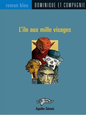 cover image of L'île aux mille visages